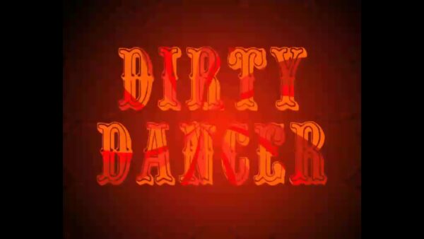 The Virgin Dolls - Dirty Dancer (Offizielles Video)